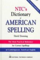 Ntc's Dictionary of American Spelling 0844254762 Book Cover