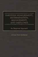 Earnings Measurement, Determination, Management, and Usefulness: An Empirical Approach 1567203302 Book Cover
