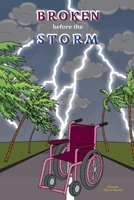 Broken Before the Storm 1087806682 Book Cover