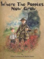Where The Poppies Now Grow 0957124589 Book Cover