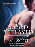 Blood Betrayed: With the Short Story 1494555662 Book Cover