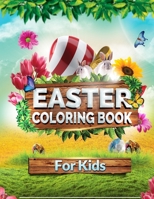 Easter Coloring Book For Kids: Fun Connect Easter Egg Coloring Pages, With 55+ Cute Illustrations (8.5 x 11) Size and Much More! B08ZW2GHJN Book Cover