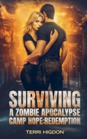 Surviving A Zombie Apocalypse Camp Hope: Redemption B0FFYTXQ7X Book Cover