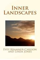 Inner Landscapes 1478304529 Book Cover