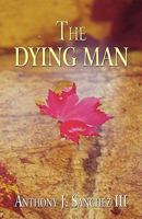 The Dying Man 1456036254 Book Cover