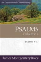 Psalms, vol. 1: Psalms 141 (Expositional Commentary) 0801010772 Book Cover