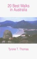 20 Best Walks in Australia 0855721804 Book Cover