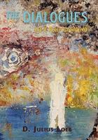 The Dialogues (of T Bone Goldfarb) 1452085900 Book Cover