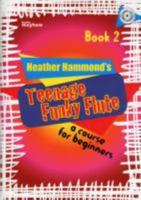 Teenage Funky Flute 2 Student 1848672098 Book Cover