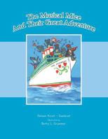 The Musical Mice and Their Great Adventure 1481748556 Book Cover