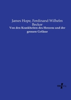 Von den Krankheiten des Herzens und der grossen Gefässe 3737210217 Book Cover