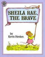 Sheila Rae, the Brave 0688147380 Book Cover