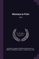 Montana in Print: 1972 137912185X Book Cover
