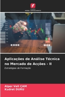 Aplicações de Análise Técnica no Mercado de Acções - II 6205733064 Book Cover