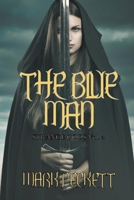 The Blue Man (Strange Gods) B0CWPSRN5D Book Cover