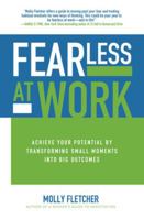 Fearless at Work: Trade Old Habits for a Power Mindset 1259862984 Book Cover