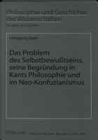 Das Problem Des Selbstbewußtseins, Seine Begruendung in Kants Philosophie Und Im Neo-Konfuzianismus 3631334788 Book Cover