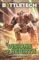 BattleTech: Visions of Rebirth (Founding of the Clans, Book Two) 1638610606 Book Cover