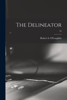 The Delineator; 54 1014728355 Book Cover