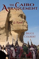 The Cairo Arrangement: A Novel B08SP2PJ6G Book Cover