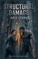 Structural Damage B0GN5S3N1R Book Cover