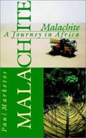 Malachite: A Journey in Africa 0754100588 Book Cover