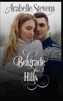 Belgrade Hills 1718036531 Book Cover
