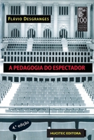 A pedagogia do espectador 6586039193 Book Cover