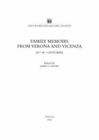 Family Memoirs from Verona and Vicenza: 15th-16th Centuries 8883340841 Book Cover