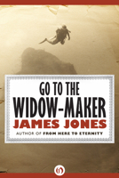 Go to the Widow Maker B000OKF3AI Book Cover