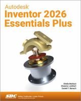 Autodesk Inventor 2026 Essentials Plus 1630577340 Book Cover
