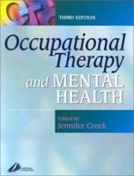 Occupational Therapy and Mental Health