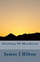 Sterling of Mardavia 1499319436 Book Cover