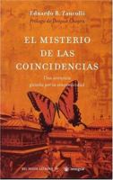 El Misterio De Las Coincidencias / The Mysteries of Coincidences 8479019891 Book Cover
