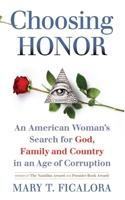 Choosing Honor 0979935946 Book Cover
