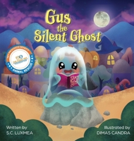 Gus the Silent Ghost 196278715X Book Cover
