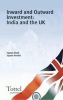 Inward and Outward Investment: India and the Uk 1845920104 Book Cover