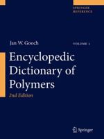 Encyclopedic Dictionary of Polymers 0387335021 Book Cover