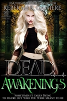 Dead Awakenings 1508948569 Book Cover