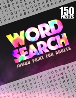 Word Search Jumbo Print For Adults: Large Wordsearch Book For Adults ◆ Word Search Hard Puzzle Book For Adults ◆ Adult Word Search Books & B08N9JBRWR Book Cover