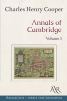 Annals of Cambridge Volume 1 1340805421 Book Cover