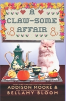 A Claw-some Affair (MEOW FOR MURDER) B08BDDP2S3 Book Cover