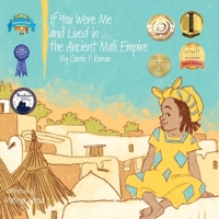 If You Were Me and Lived in...the Ancient Mali Empire 1947118161 Book Cover