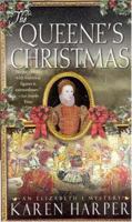 The Queene's Christmas (An Elizabeth I Mystery)