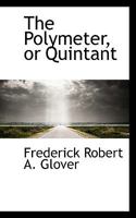 The Polymeter, or Quintant 0559874898 Book Cover