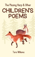 The Missing Harp & Other Children's Poems 9357214046 Book Cover