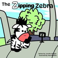 The Zipping Zebra (Alphabet A-Z Feelings Series: Engaged Reading Publishing) 1965202500 Book Cover