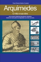 Arquimedes, o mito e sua obra (Portuguese Edition) 8578612124 Book Cover