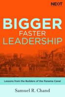 The Channel of Leadership: A Larger Vision Requires a Wider Path 0718096460 Book Cover
