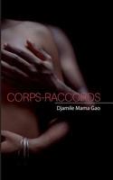 Corps-Raccords 2322164496 Book Cover